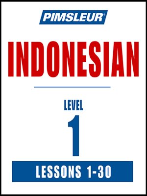 Pimsleur Indonesian Level 1 - Audiobook